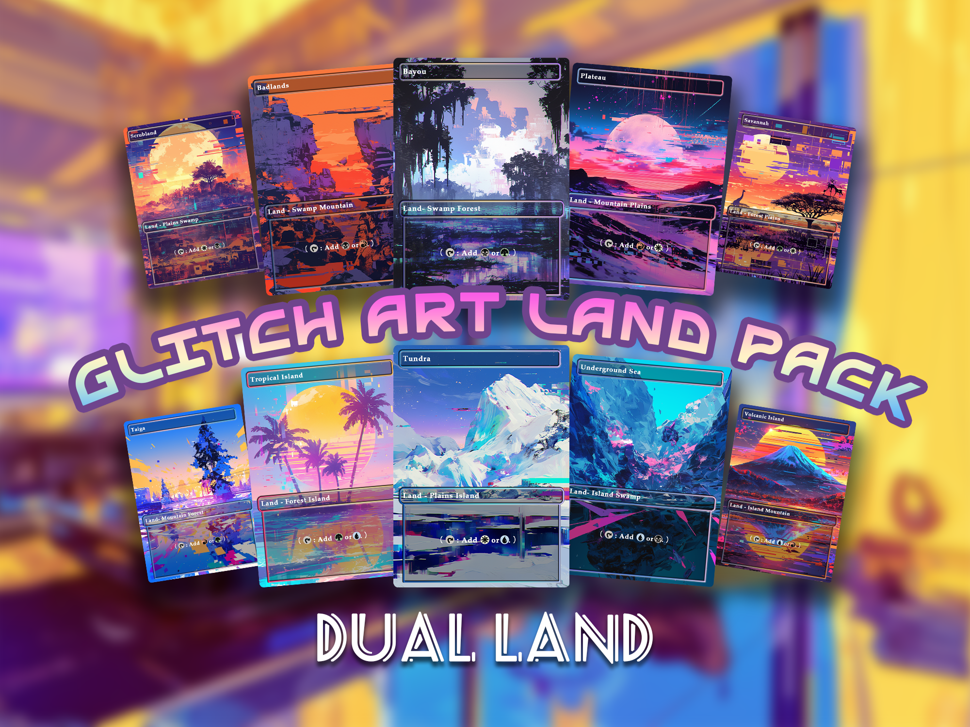 Glitch Art dual Land Pack set of 10 unique borderless custom proxy lands High quality lands for EDH or cEDH