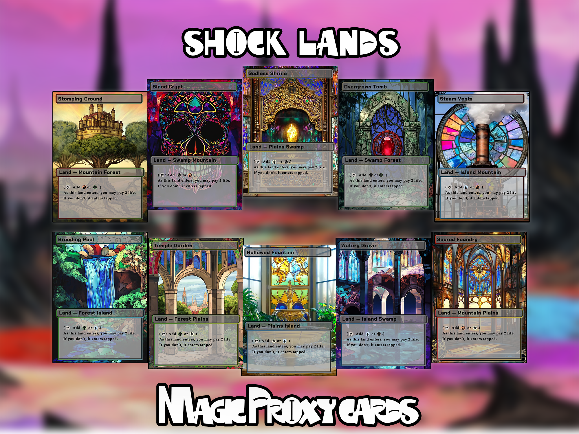 Shock Lands Bundle (10 cards), Proxy shock Land Set, Stained Glass Style Custom Proxy Lands for EDH or cEDH