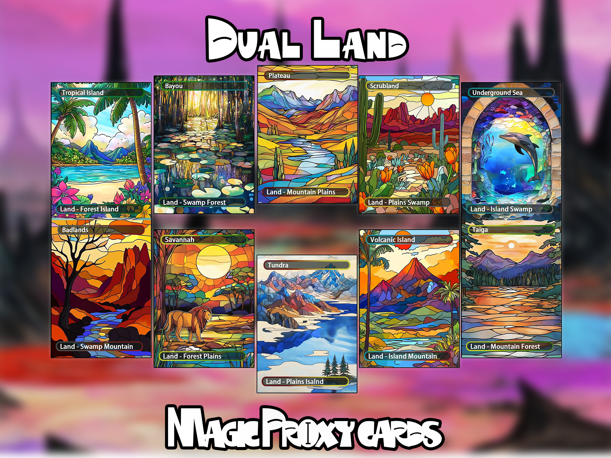 Dual Land Bundle (10+ cards), Dual Land Proxy Set, Stained Glass Style Custom Proxy Lands for EDH or cEDH