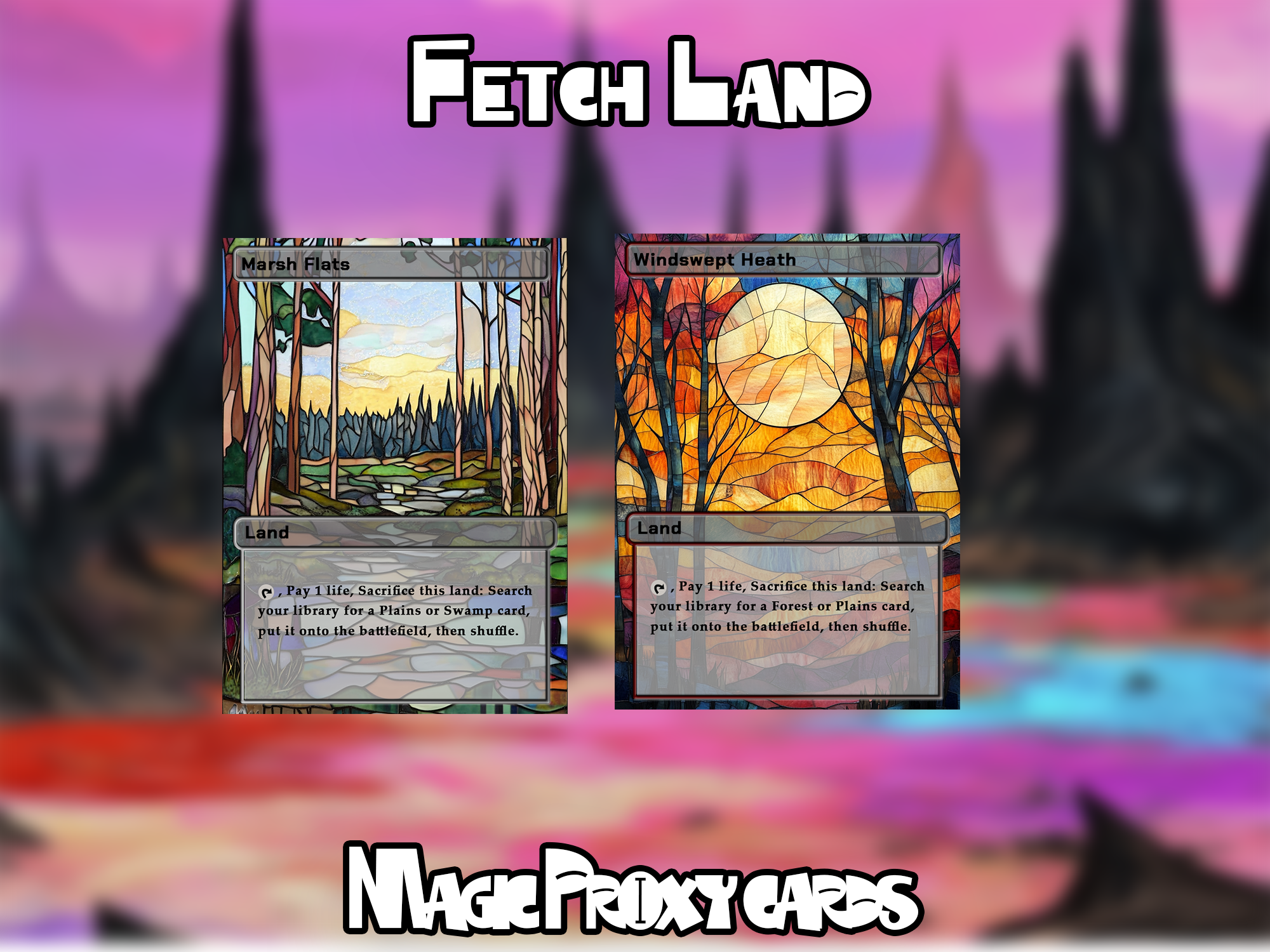 Fetch Land Bundle (10 cards), Fetch Land Proxy Set, Stained Glass Style Custom Proxy Lands for EDH or cEDH